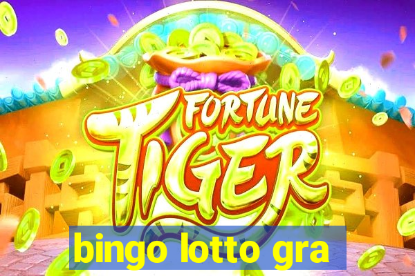 bingo lotto gra