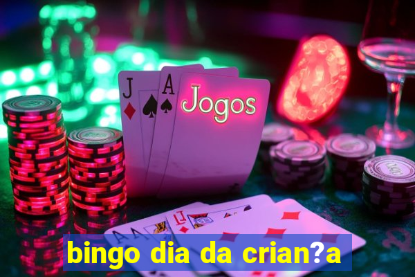 bingo dia da crian?a