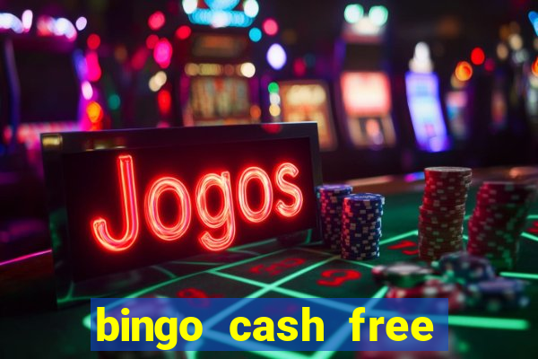 bingo cash free money code