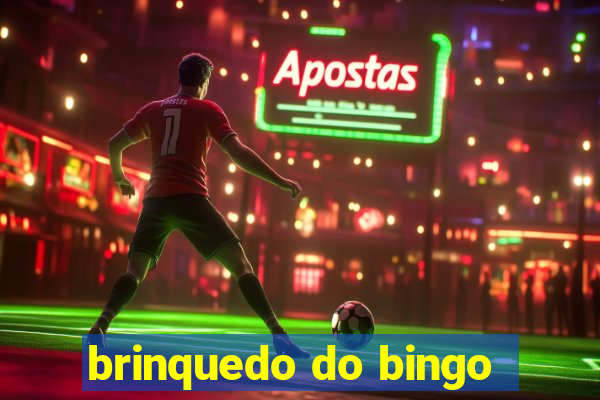 brinquedo do bingo