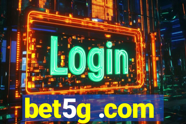 bet5g .com