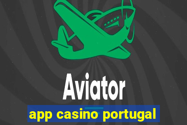 app casino portugal