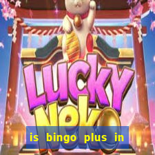 is bingo plus in gcash legit