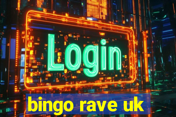 bingo rave uk