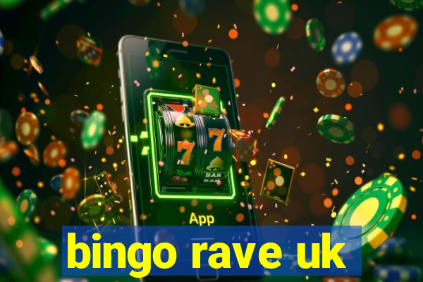 bingo rave uk