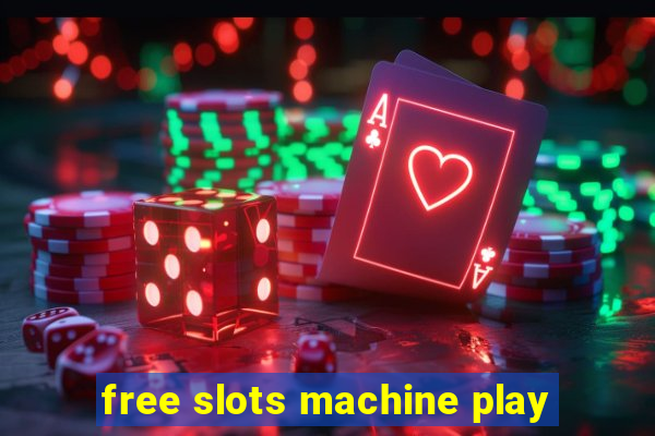 free slots machine play