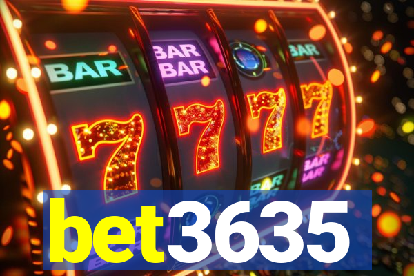 bet3635