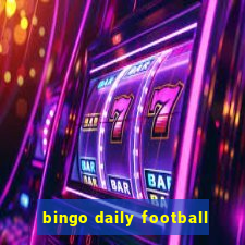 bingo daily football