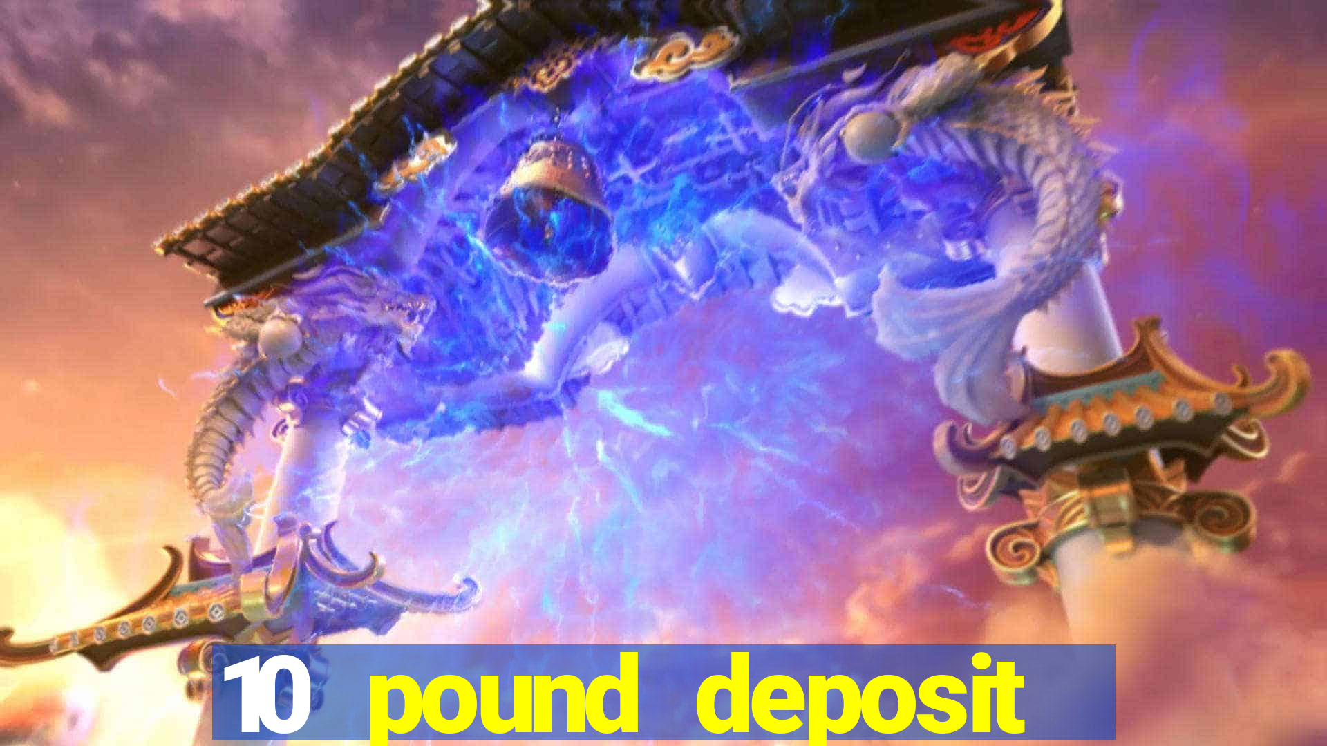 10 pound deposit bonus casino