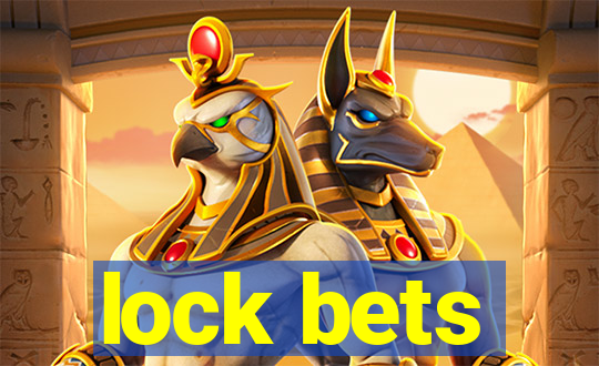 lock bets