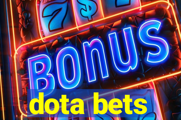 dota bets