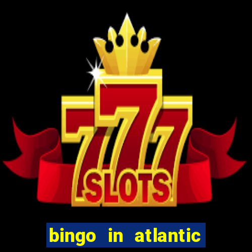 bingo in atlantic city nj casinos