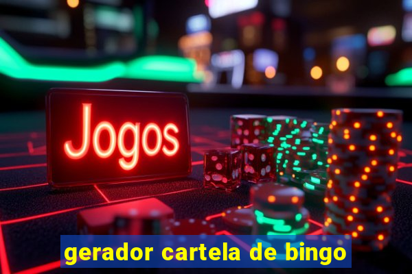 gerador cartela de bingo