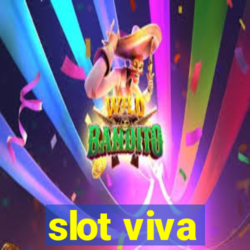 slot viva