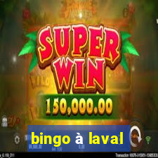 bingo à laval