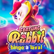 bingo à laval