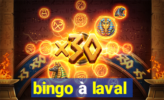 bingo à laval