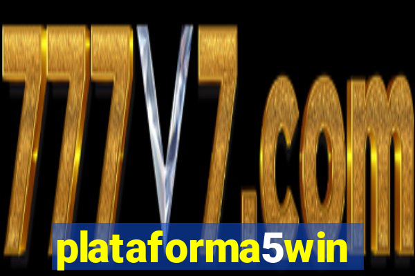 plataforma5win