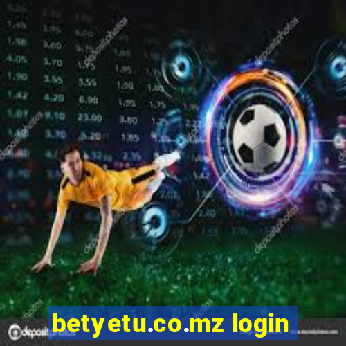 betyetu.co.mz login