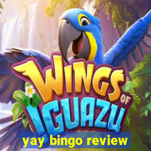 yay bingo review