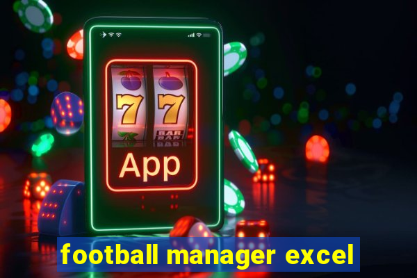 football manager excel