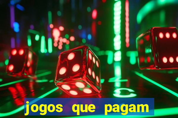 jogos que pagam por jogar