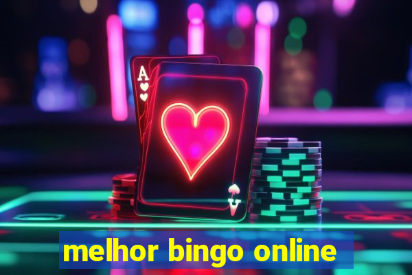 melhor bingo online