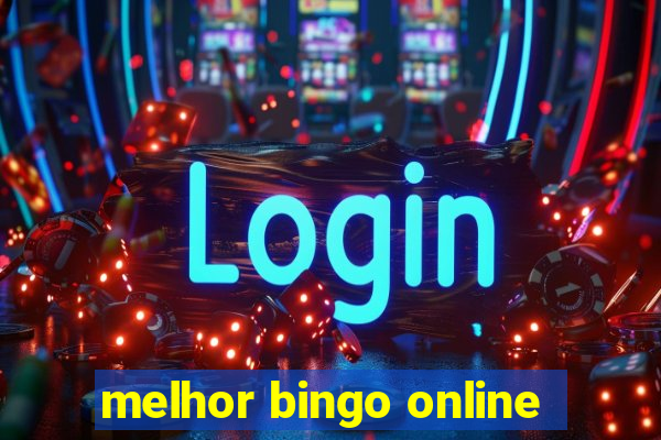 melhor bingo online