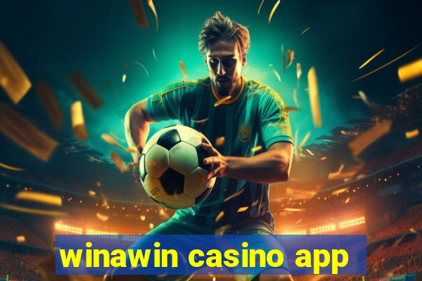 winawin casino app