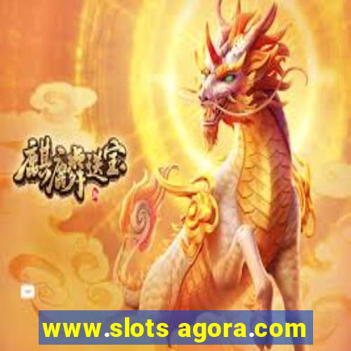 www.slots agora.com