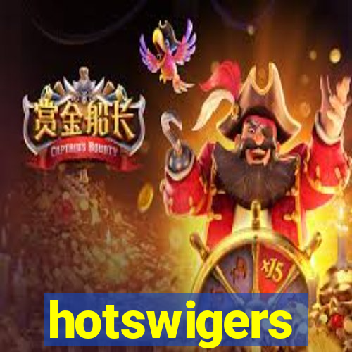 hotswigers