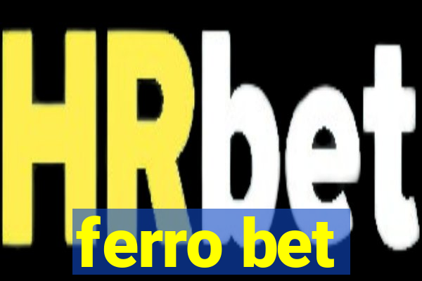 ferro bet