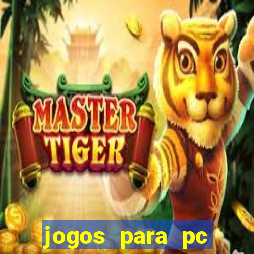 jogos para pc windows 7