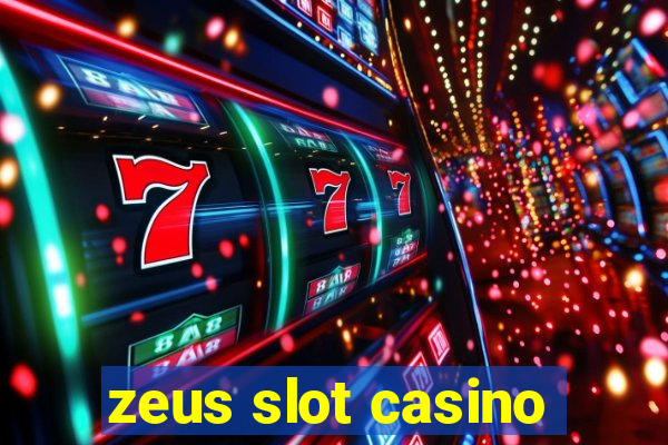 zeus slot casino