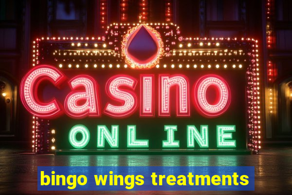 bingo wings treatments