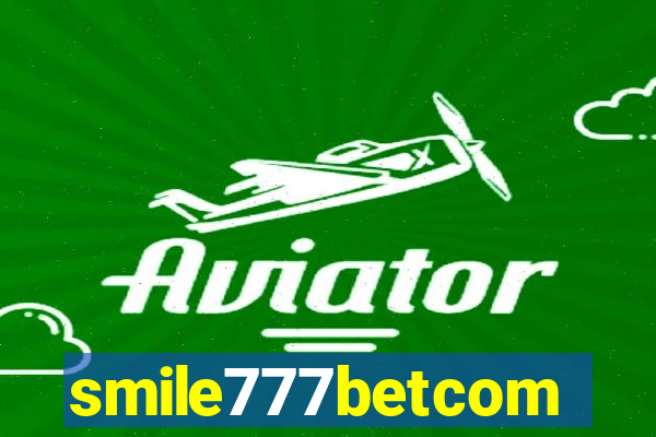 smile777betcom