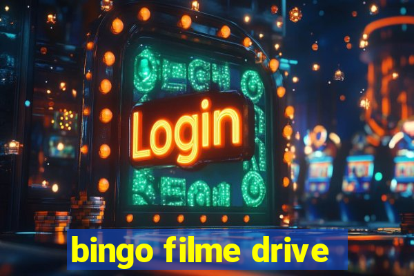 bingo filme drive