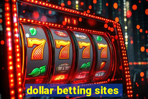 dollar betting sites