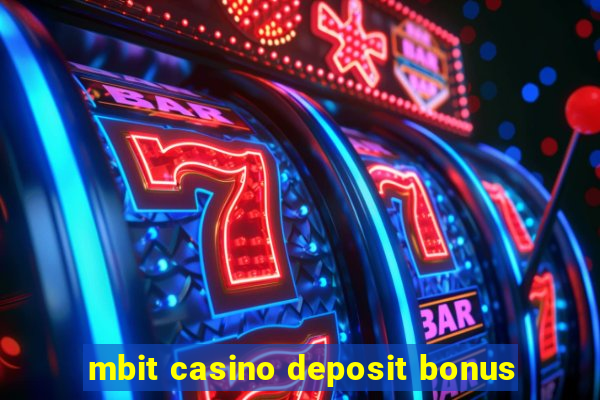 mbit casino deposit bonus