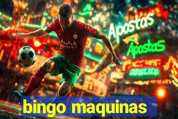 bingo maquinas