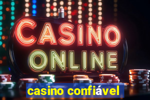 casino confiável