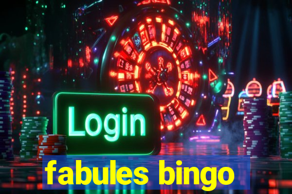 fabules bingo