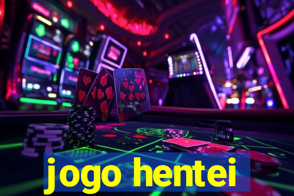 jogo hentei