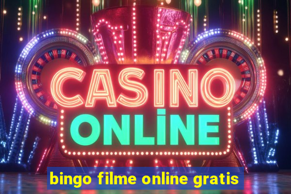 bingo filme online gratis