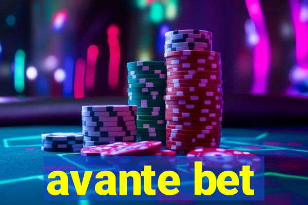 avante bet