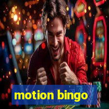 motion bingo