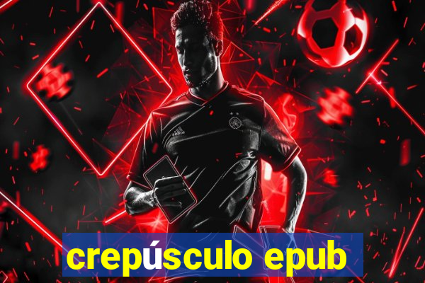 crepúsculo epub