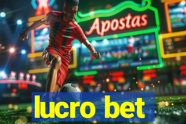 lucro bet