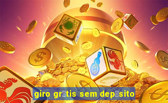 giro gr谩tis sem dep贸sito