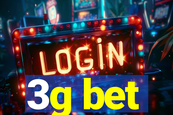 3g bet